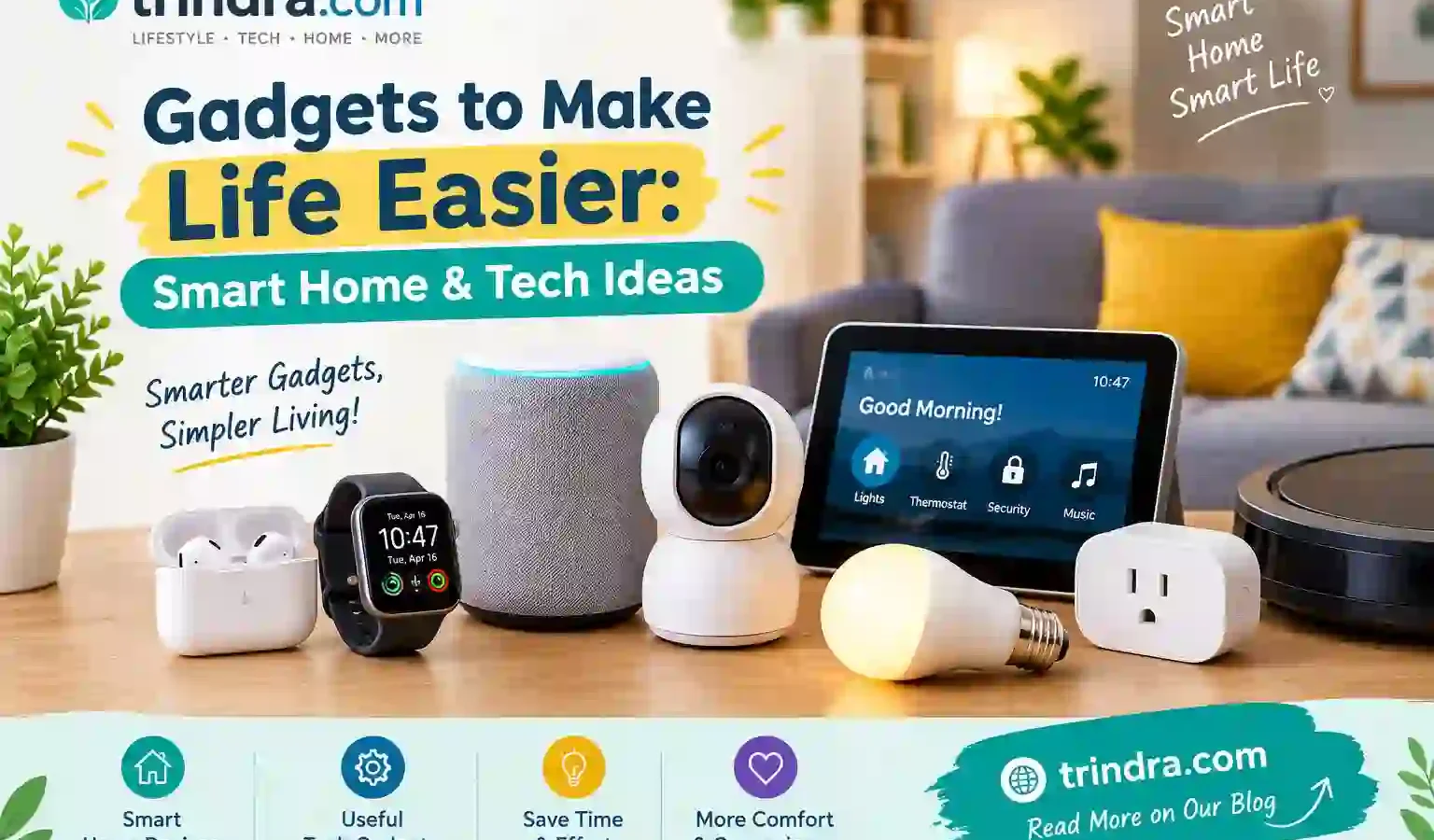 gadgets to make life easier